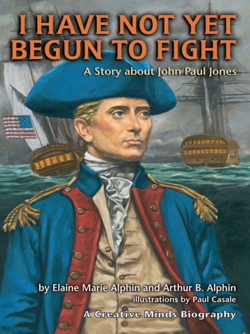 Title details for I Have Not Yet Begun to Fight by Arthur B. Alphin - Available